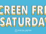 【第3回】SCREEN FREE SATURDAY – 無料オンラインデジタルデトックス