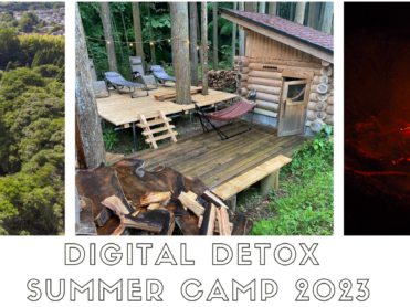 DIGITAL DETOX SUMMER CAMP 2023 <br>デジタルデトックス・キャンプ（千葉県大多喜町）